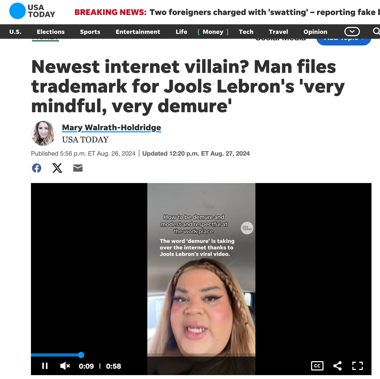 screenshot - Usa Today Breaking News Two foreigners charged with 'swatting' reporting fake I U.S. Elections Sports Entertainment Life Money Tech Travel Opinion Newest internet villain? Man files trademark for Jools Lebron's 'very mindful, very demure' Mar